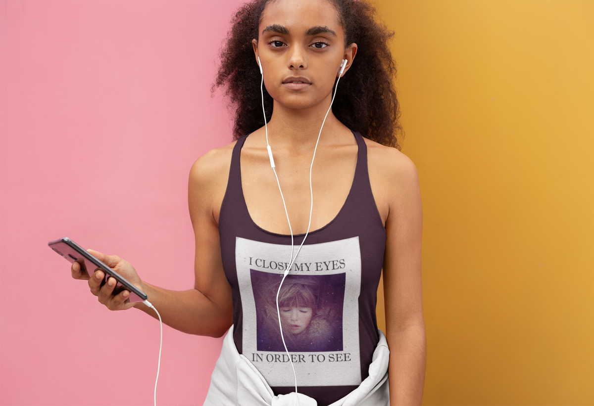 I CLOSE MY EYES 2 Women's Tank Top