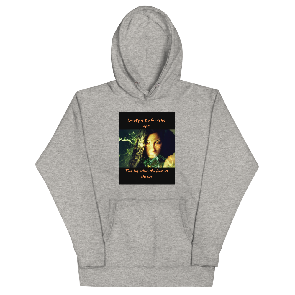 DO NOT FEAR THE FIRE Hoodie