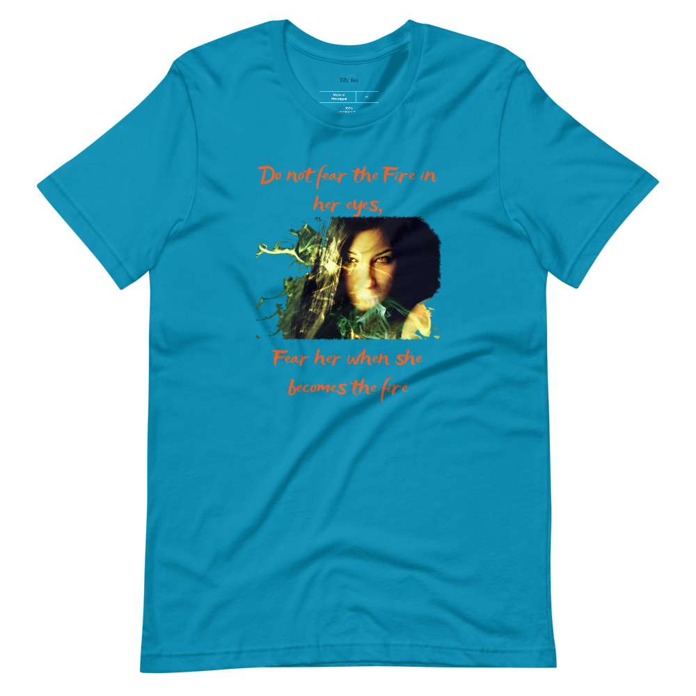 DO NOT FEAR THE FIRE 2 Short-Sleeve T-Shirt