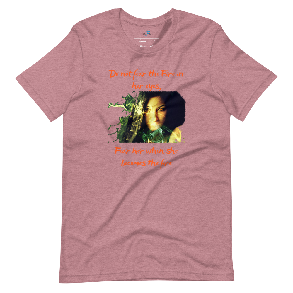 DO NOT FEAR THE FIRE 2 Short-Sleeve T-Shirt