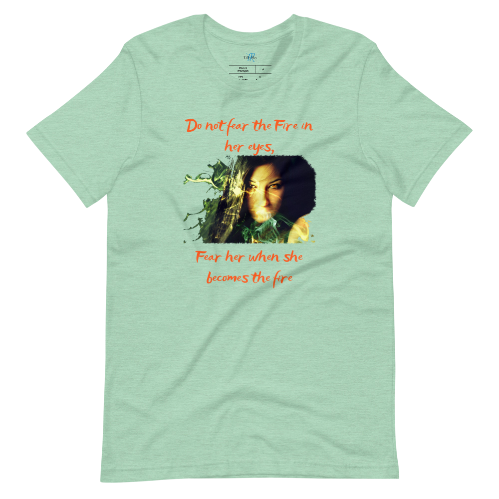 DO NOT FEAR THE FIRE 2 Short-Sleeve T-Shirt