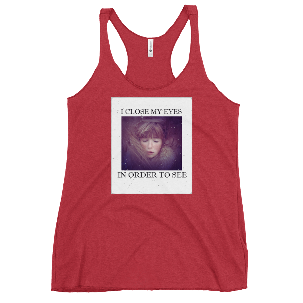 I CLOSE MY EYES 2 Women's Tank Top