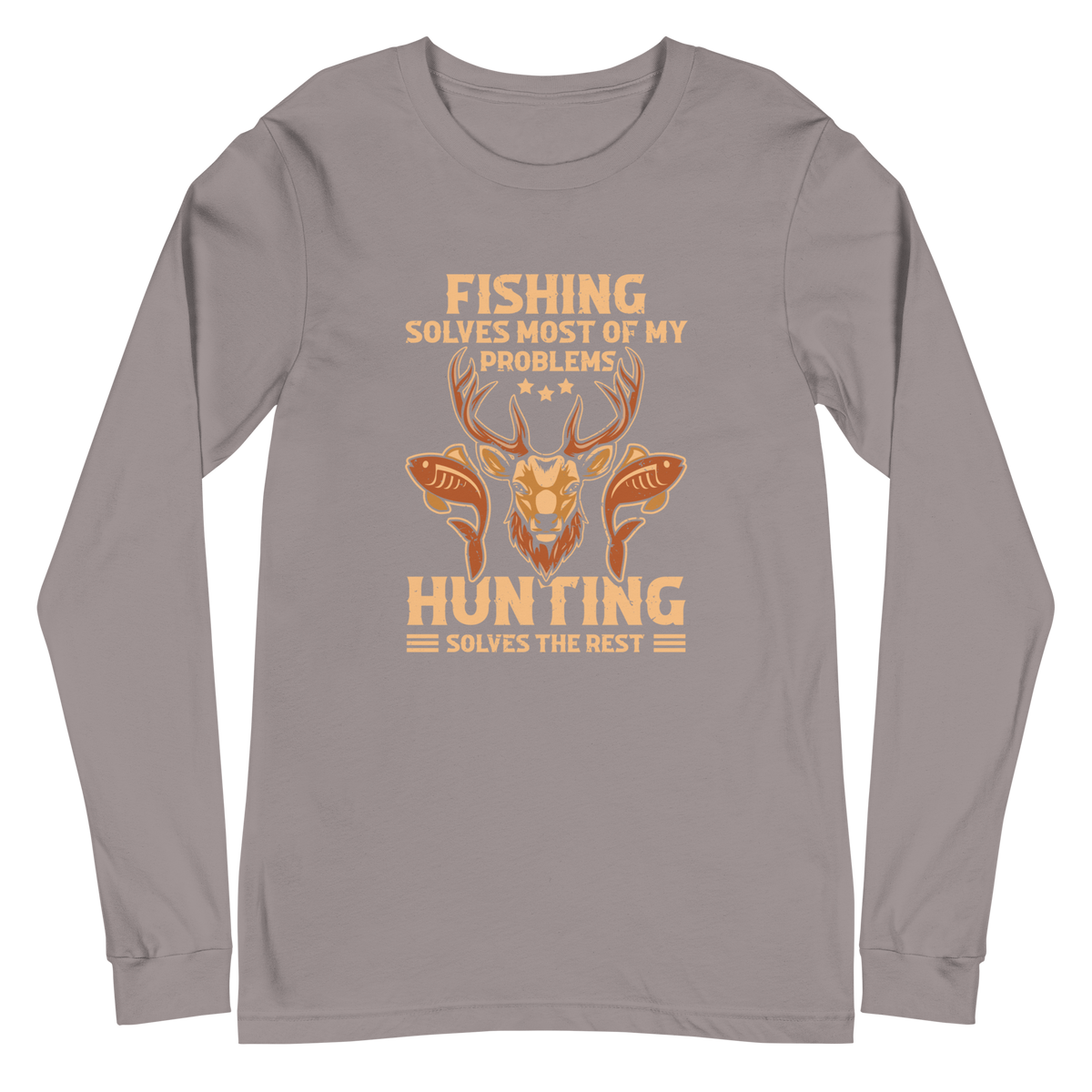 FISHING SOLVES MOST OF MY PROBLEMS... Long-Sleeve T-Shirt