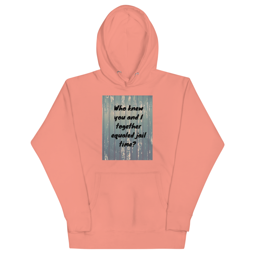 WHO KNEW Hoodie