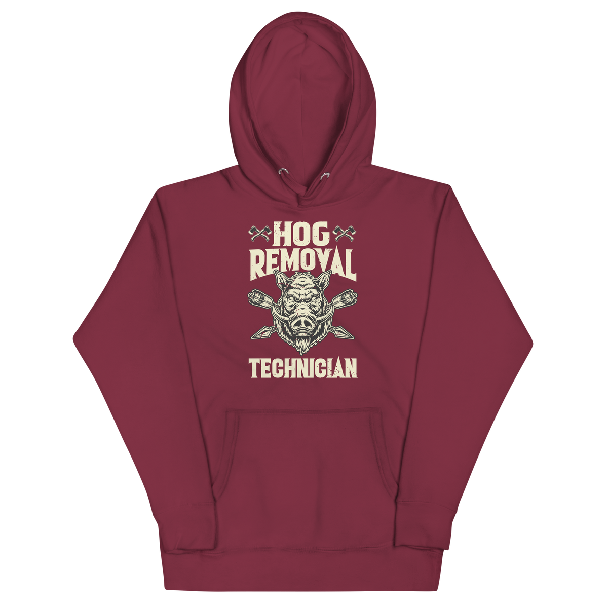 HOG REMOVAL TECHNICIAN Hoodie