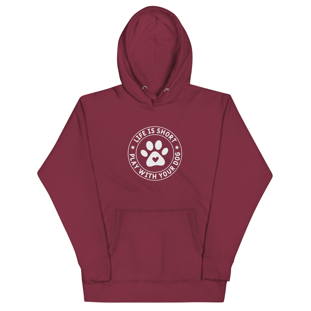 LIFE IS SHORT PLAY WITH YOUR DOG Hoodie