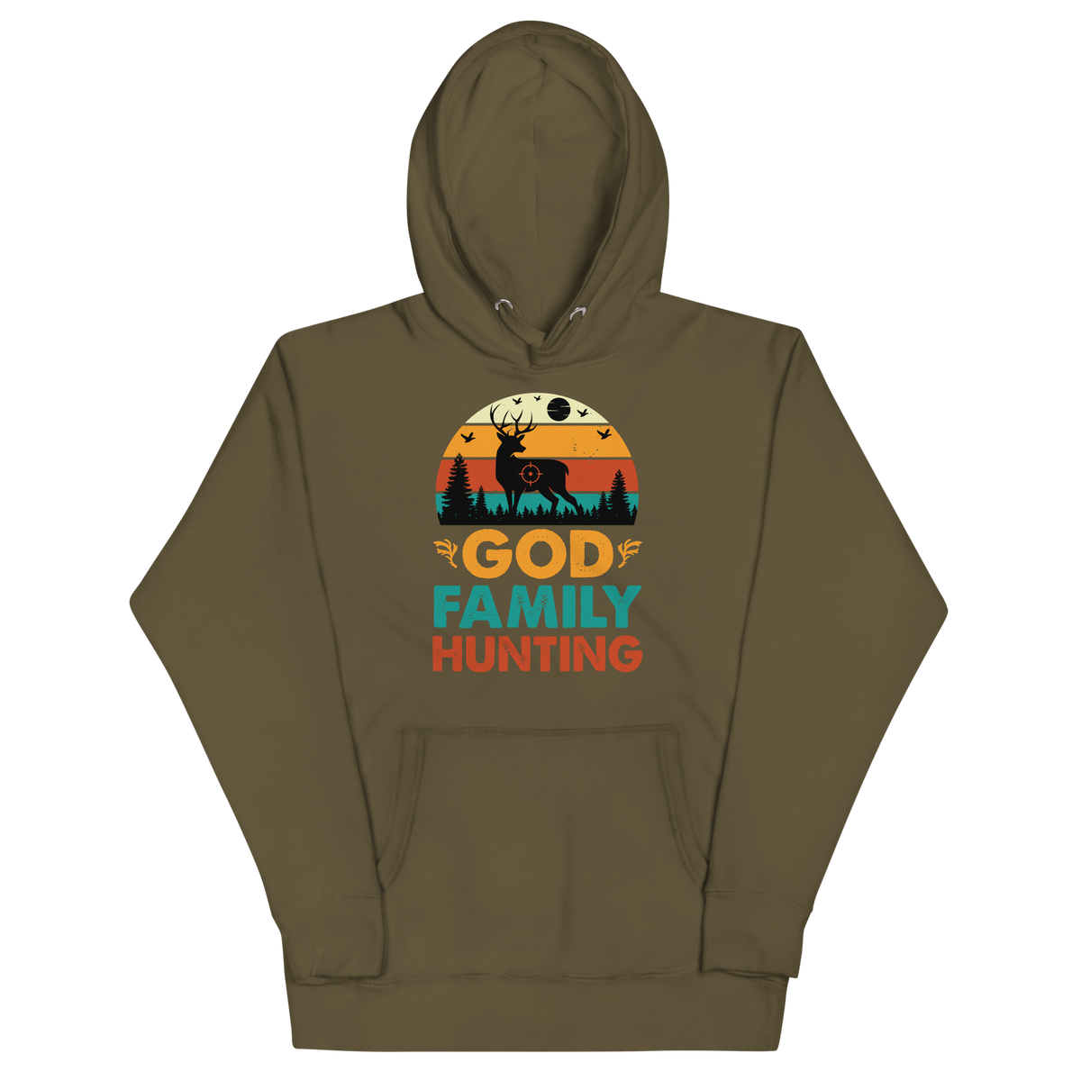 GOD, FAMILY, HUNTING