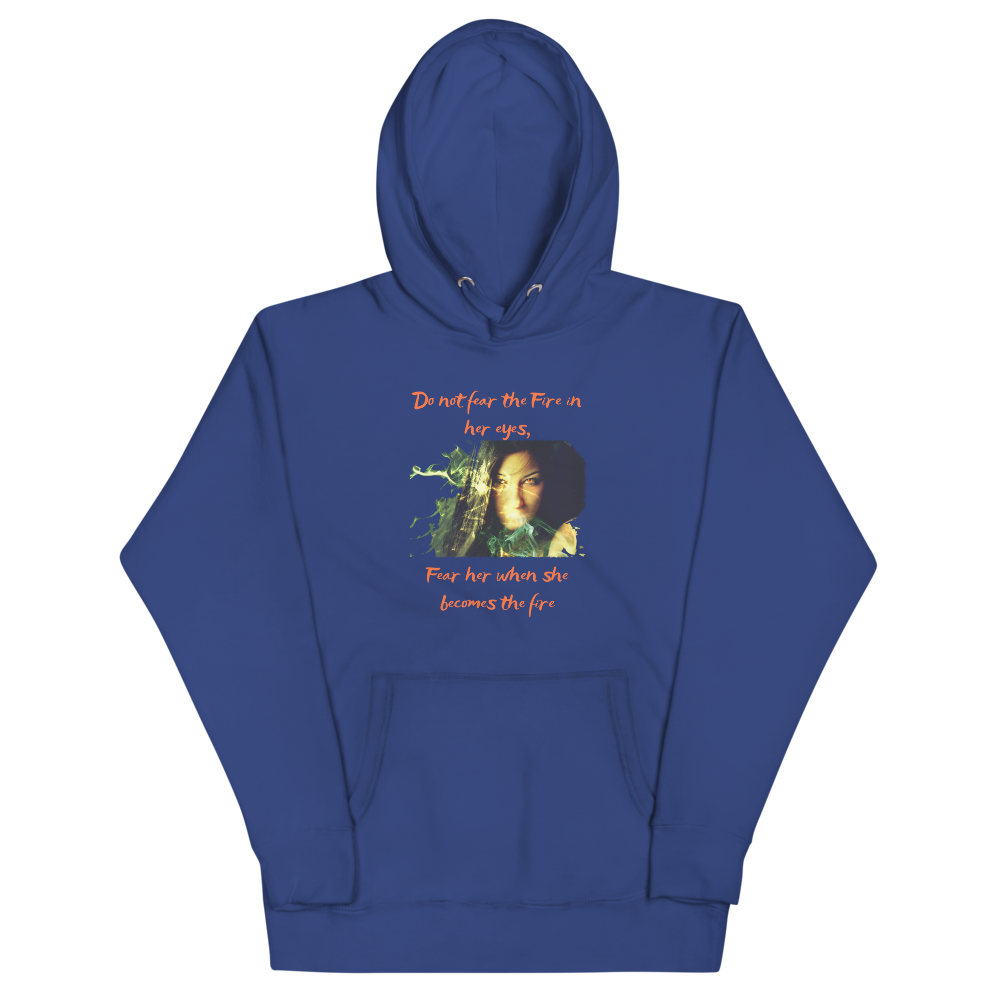DO NOT FEAR THE FIRE 2 Hoodie