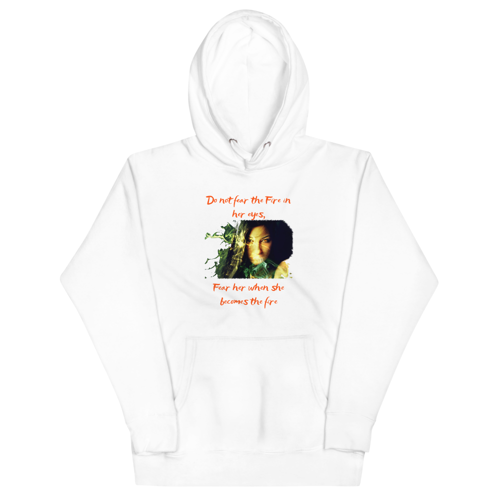DO NOT FEAR THE FIRE 2 Hoodie