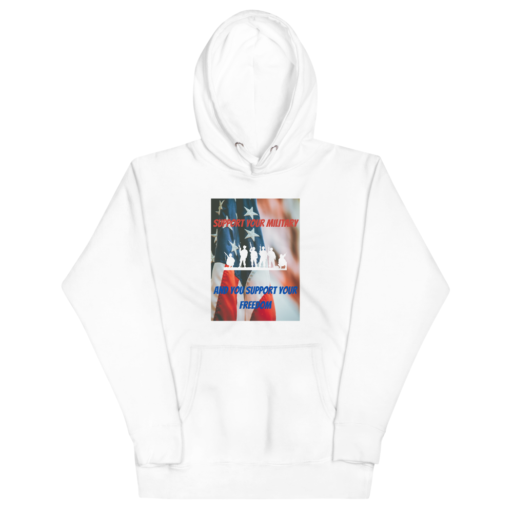SUPPORT YOUR MILITARY Hoodie