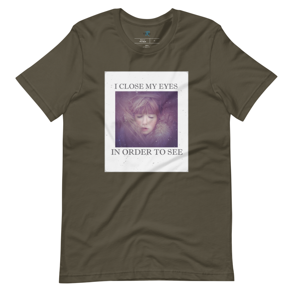 I CLOSE MY EYES 2 Short-sleeve t-shirt