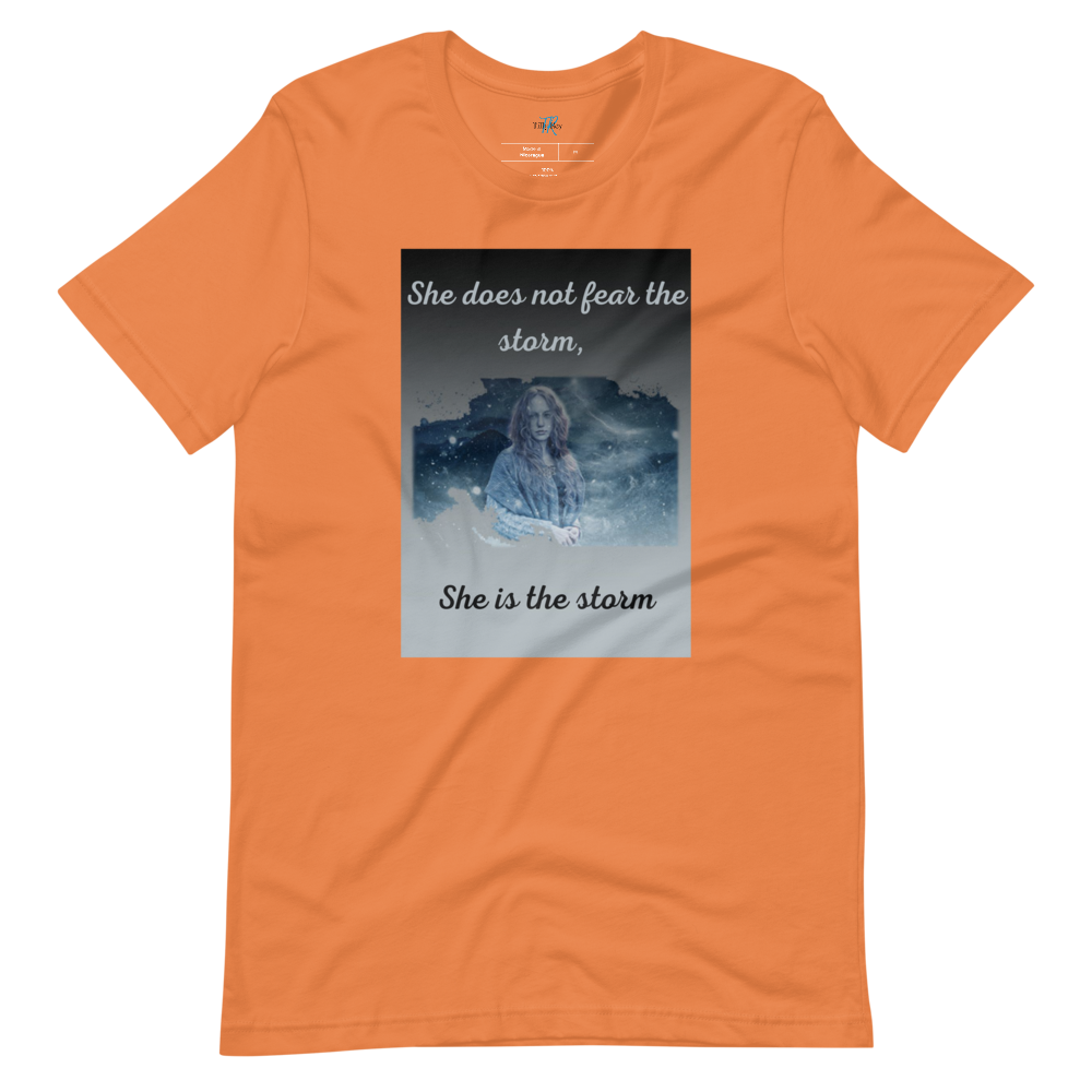 SHE DOES NOT FEAR THE STORM Short-Sleeve T-Shirt