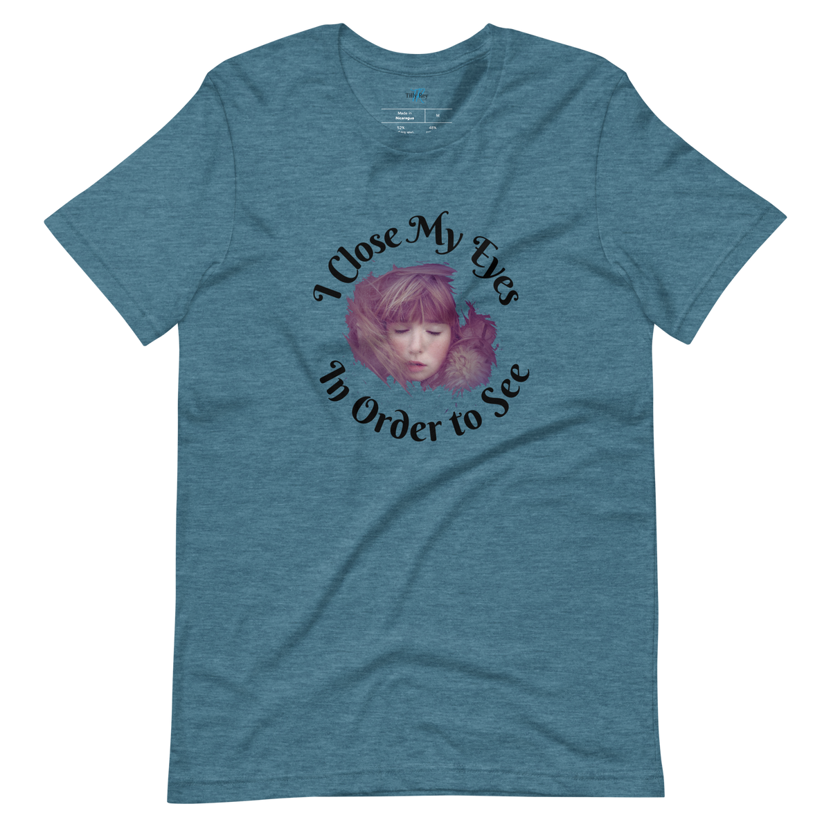 I CLOSE MY EYES IN ORDER TO SEE Short-Sleeve T-Shirt