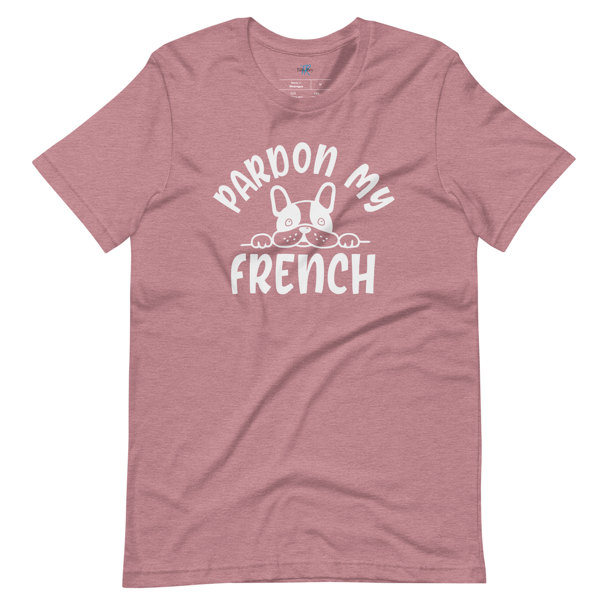 PARDON MY FRENCH T-Shirt