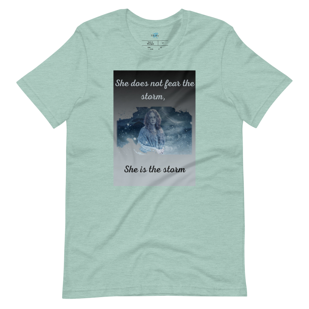 SHE DOES NOT FEAR THE STORM Short-Sleeve T-Shirt