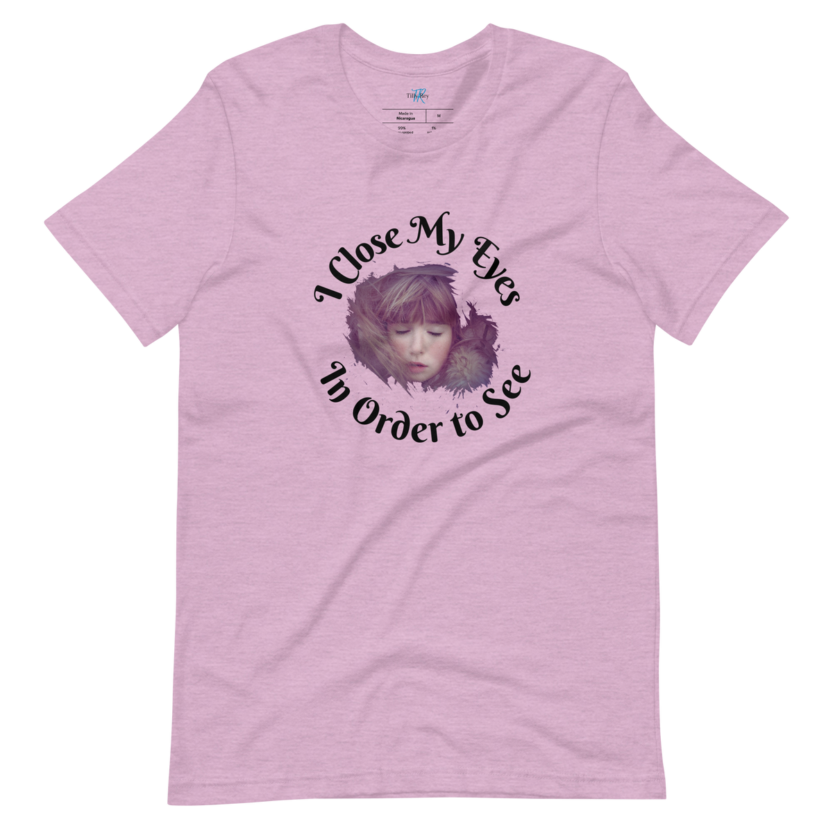 I CLOSE MY EYES IN ORDER TO SEE Short-Sleeve T-Shirt