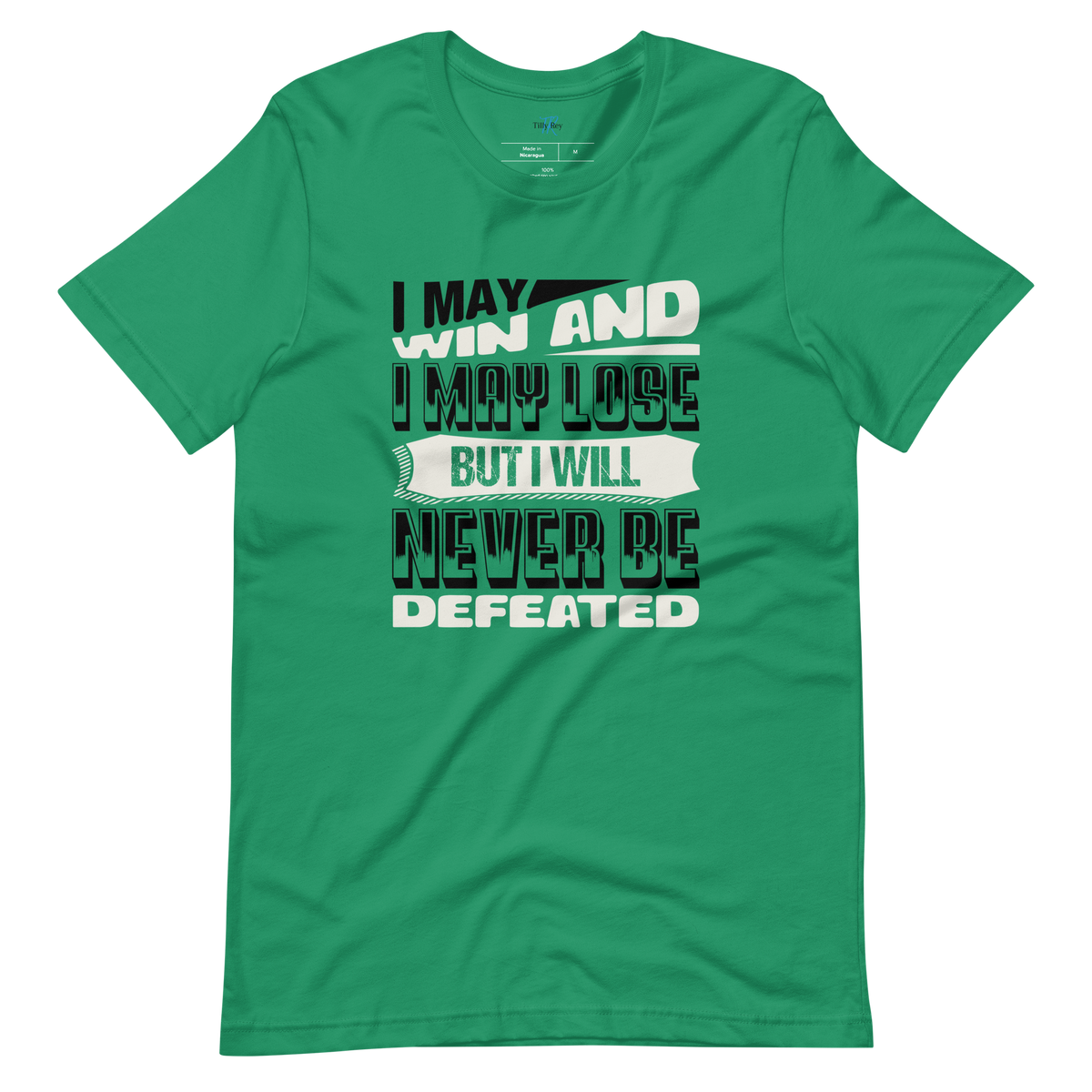 MAY WIN, MAY LOSE T-SHIRT
