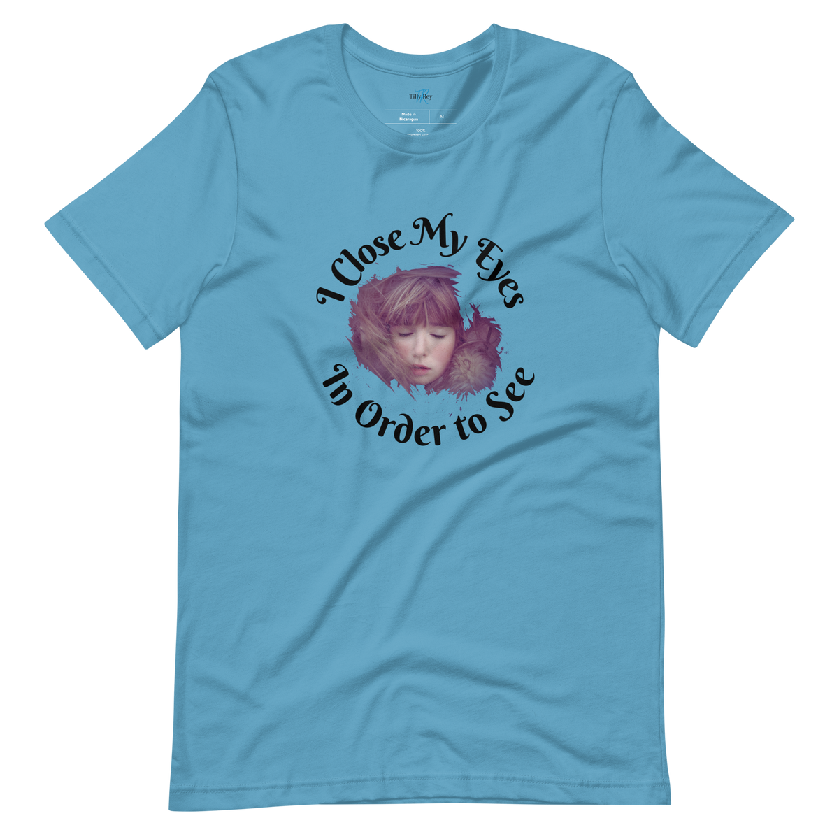 I CLOSE MY EYES IN ORDER TO SEE Short-Sleeve T-Shirt