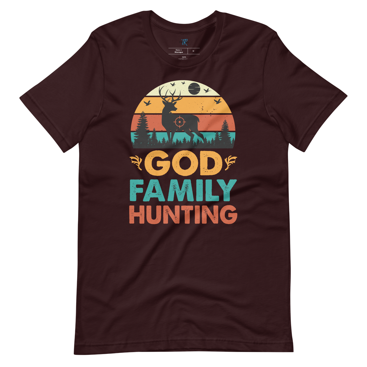 GOD, FAMILY, HUNTING