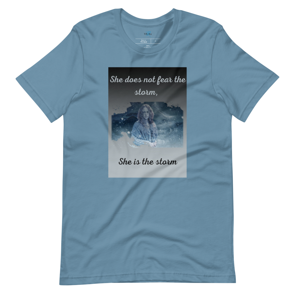 SHE DOES NOT FEAR THE STORM Short-Sleeve T-Shirt