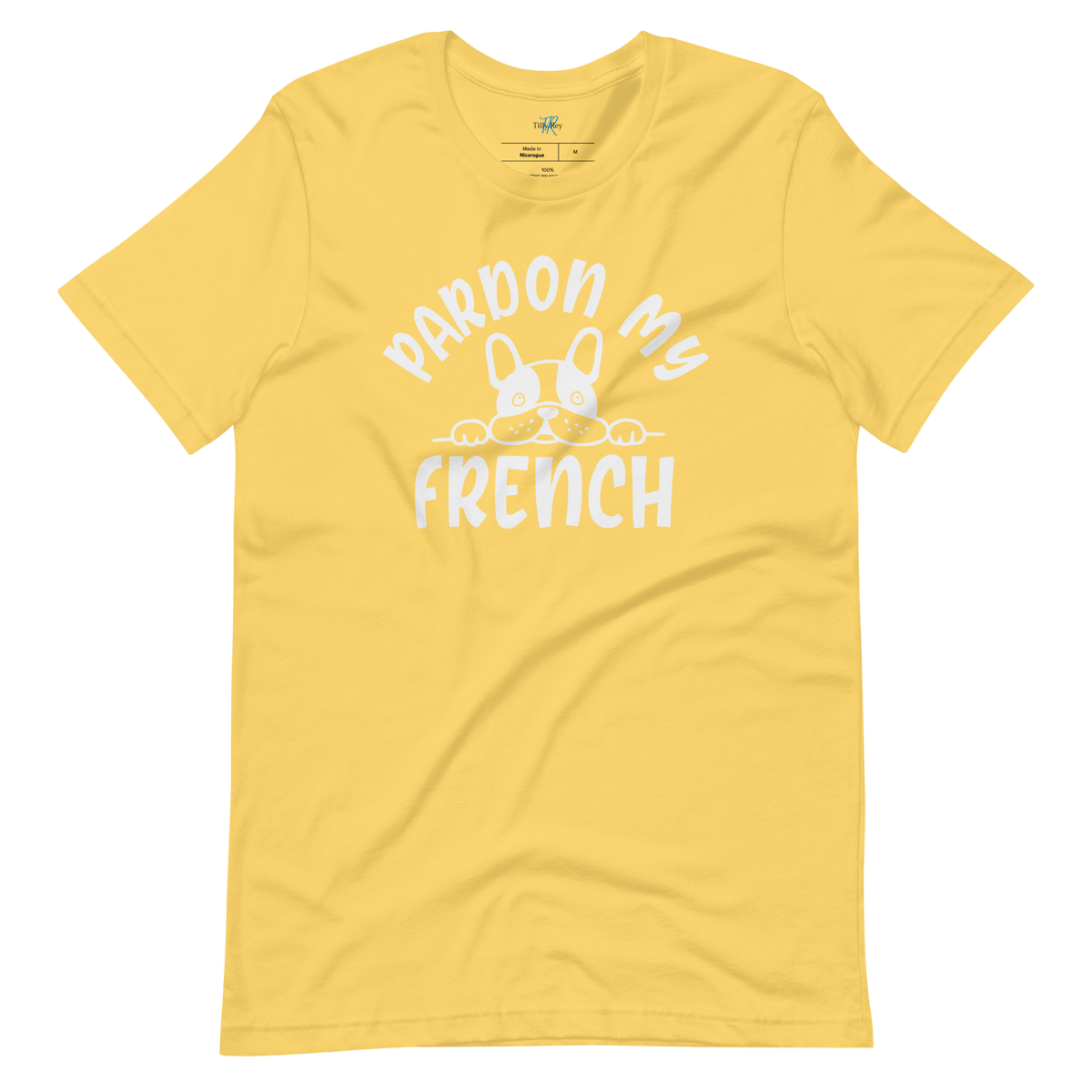 PARDON MY FRENCH T-Shirt